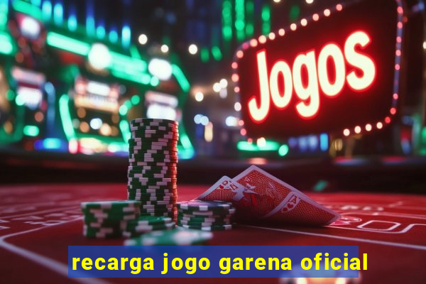 recarga jogo garena oficial